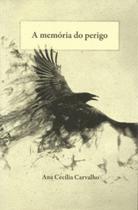 A memória do perigo - vol. 3 - QUIXOTE + DO A memória do perigo - vol. 3 - QUIXOTE + DO