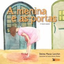 a Menina e As Portas a Menina e As Portas