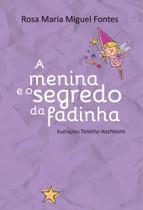 A Menina e o Segredo da Fadinha