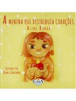 A menina que distribuía corações A menina que distribuía corações