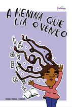 A menina que lia o vento - Metanoia Editora A menina que lia o vento - Metanoia Editora