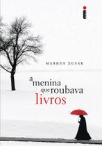 A menina que roubava livros A menina que roubava livros