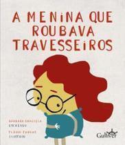 A menina que roubava travesseiros - GULLIVER