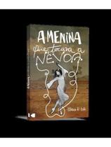 A menina que tocava a névoa