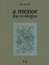 A menor das ecologias A menor das ecologias