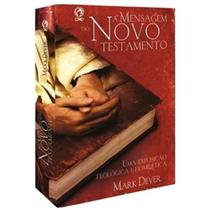 A mensagem do novo testamento - cpad