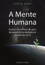 A Mente Humana: Quatro mil milhões de anos de evolução da inteligência no planeta Terra - Sílabo A Mente Humana: Quatro mil milhões de anos de evolução da inteligência no planeta Terra - Sílabo