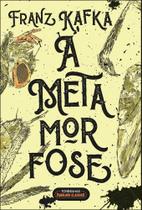 A metamorfose A metamorfose
