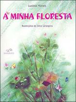 A minha floresta A minha floresta