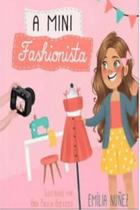 A mini fashionista - TIBI LIVROS