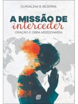 A missão de interceder