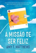 A Missão de Ser Feliz
