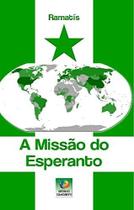 A Missão do Esperanto