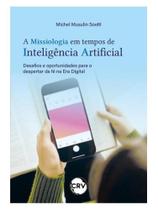 A missiologia em tempos de inteligência artificial A missiologia em tempos de inteligência artificial