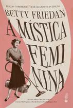 A Mística Feminina A Mística Feminina