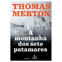 A Montanha dos Sete Patamares (Thomas Merton)