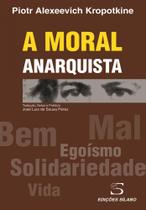 A Moral Anarquista - 2ª Edição
