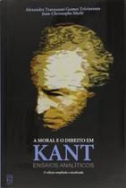A moral e o direito em Kant: ensaios analíticos - EDUCS