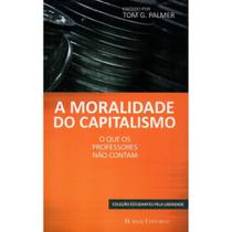 A moralidade do capitalismo