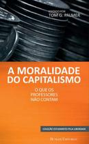A moralidade do capitalismo