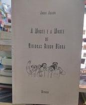A MORTE E A MORTE DE QUINCAS BERRO DÁGUA Jorge Amado A MORTE E A MORTE DE QUINCAS BERRO DÁGUA Jorge Amado