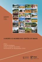 A morte e o morrer nos sertões do Brasil