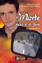 A Morte Não é o Fim - O CLARIM A Morte Não é o Fim - O CLARIM