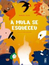 A mula se esqueceu