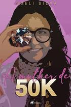 A mulher de 50K