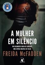 A mulher em silêncio - ARQUEIRO