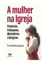 A mulher na igreja A mulher na igreja