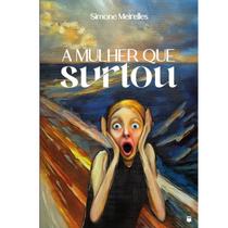 A mulher que surtou A mulher que surtou
