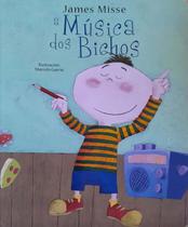 A Música Dos Bichos A Música Dos Bichos
