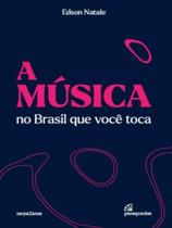 A música no brasil que você toca
