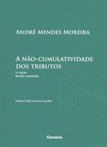 A não-cumulatividade dos tributos