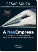 A neoempresa o futuro da sua carreira e dos negoc