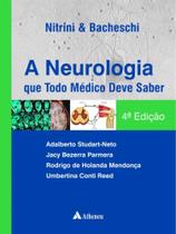 A Neurologia que Todo Médico Deve Saber