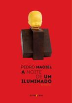 A Noite de Um Iluminado