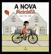 A Nova Bicicleta A Nova Bicicleta