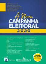 A nova campanha eleitoral