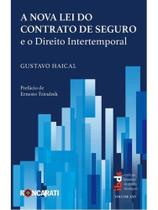 A nova lei do contrato de seguro e o direito intertemporal - 2025