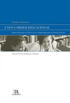 A nova ordem educacional espaço europeu de Educação e aprendizagem ao longo da Vida A nova ordem educacional espaço europeu de Educação e aprendizagem ao longo da Vida