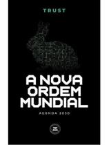 A nova ordem mundial A nova ordem mundial