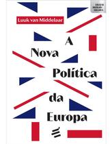 A Nova Política da Europa paperback Middelaar, Luuk Van And Janssen, Fran