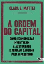 A ordem do capital A ordem do capital