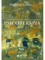 A organização do pensamento clínico em psicoterapia
