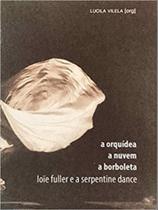 A orquídea, a nuvem, a borboleta