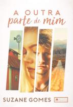 A Outra Parte de Mim paperback Gomes, Suzane