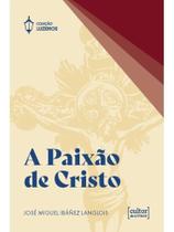 A paixão de cristo