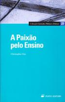 A Paixão Pelo Ensino